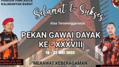 Ketua Pemuda Pancasila Kalbar Dukung Pekan Gawai Dayak ke 37 di Pontianak