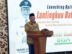 Launching “Lantingkuu Batola”, Pj. Bupati Mujiyat Harap Angka Stunting Turun