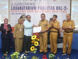 Ditjen P2 Kemenkes RI Berikan Hibah Laboratorium BSL2+ kepada Dinkes Kota Tegal