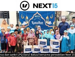 Next 15 Memberikan Bantuan Dan Donasi Amal Ramadhan Kepada Yayasan LPQ Darul Batuul