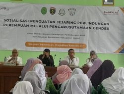 Sosialisasi Penguatan Jejaring Perlindungan Perempuan Melalui Pengarusutamaan Gender