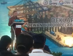 Dewan Buruh Pelabuhan Indonesia Resmi Dideklarasikan, Dorong Ekonomi 8 Persen dan Kepatuhan HAM