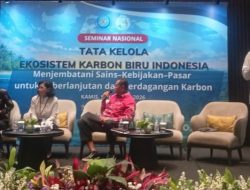 Seminar Nasional Tata Kelola Ekosistem Karbon Biru Perkuat Kolaborasi Nasional dan Daerah
