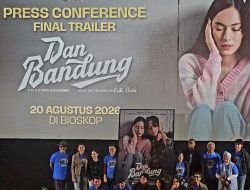Final Trailer Film dan Bandung Dirilis, Kisah Cinta Pidi Baiq Siap Menguras Emosi