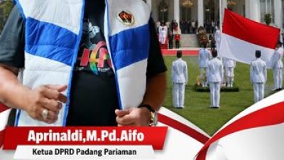 HUT ke-81 RI, Ketua DPRD Padang Pariaman: Kemerdekaan Harus Dirasakan hingga Pelosok Negeri