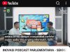 Buka Ruang Publikasi dan Aspirasi, Saiful Arif Dukung Podcast Parlementaria