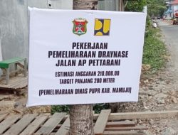 ‎Papan Proyek Pemeliharaan Drainase  PUPR Mamuju Diduga Tidak Lengkap, Disorot Ketua DPD LSM KPK-RI Sulbar