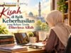 Kisah di Balik Keberhasilan yang Belum Tentu Diterima Allah